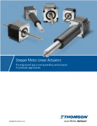 Stepper Motor Linear Actuators Pre-Engineered Lead Screw Assemblies and Actuators for Precision Applications