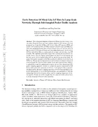 Early Detection of Mirai-Like Iot Bots in Large-Scale Networks Through Sub-Sampled Packet Trafﬁc Analysis