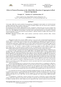 Effect of Natural Pozzolans on the Alkali-Silica Reaction of Aggregates in Real Concrete Specimens