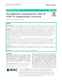 The Diagnostic and Prognostic Value of H2AFY in Hepatocellular Carcinoma Xuyang Ma1, Ying Ding2* and Li Zeng2