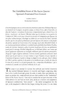 The Unfulfilled Form of the Faerie Queene: Spenser’S Frustrated Fore-Conceit