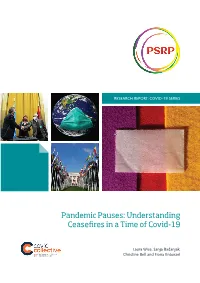 Understanding Ceasefires in a Time of Covid-19