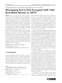 Wiretapping End-To-End Encrypted Voip Calls: Real-World Attacks on ZRTP