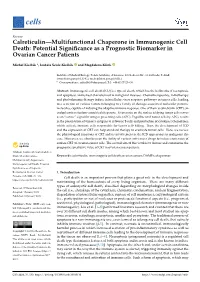 Calreticulin—Multifunctional Chaperone in Immunogenic Cell Death: Potential Significance As a Prognostic Biomarker in Ovarian