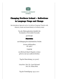 Changing Northern Ireland – Reflections in Language Usage and Change