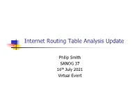 Internet Routing Table Analysis Update