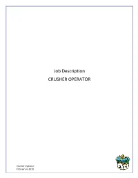 Job Description CRUSHER OPERATOR