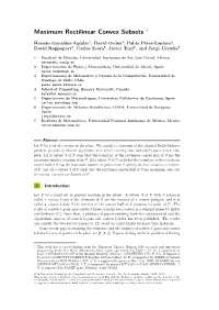 Maximum Rectilinear Convex Subsets ∗