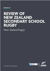 REVIEW of NEW ZEALAND SECONDARY SCHOOL RUGBY New Zealand Rugby