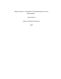 The Model As Three-Dimensional Post Factum Documentation