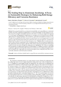 The Sealing Step in Aluminum Anodizing: a Focus on Sustainable Strategies for Enhancing Both Energy Eﬃciency and Corrosion Resistance