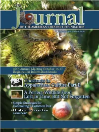 Chestnuts in Appalachian Culture Part II Chestnuts in Appalachian Culture Part II a Perfect Wildlife Food Lost in Time, But