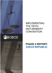Czech Republic Implementing the Oecd Anti-Bribery
