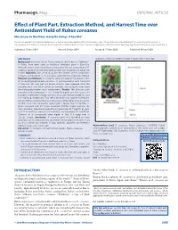 Effect of Plant Part, Extraction Method, and Harvest Time Over Antioxidant Yield of Rubus Coreanus Min Ju Lee, Ju Hee Nam, Jeong Ho Jeong1, Il Rae Rho2