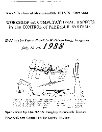 WORKSHOP on COMPUTATIONAL ASPECTS in the CONTROL of FLEXIBLE SYSTEMS
