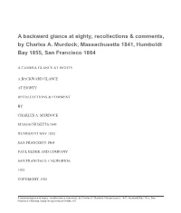 A Backward Glance at Eighty, Recollections & Comments, by Charles A
