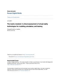 A Critical Assessment of Virtual Reality Technologies for Modeling, Simulation, and Training