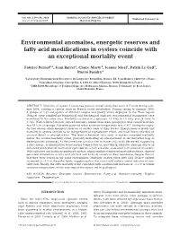 Environmental Anomalies, Energetic Reserves and Fatty Acid Modifications in Oysters Coincide with an Exceptional Mortality Event