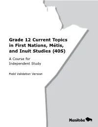 Grade 12 Current Topics in First Nations, Metis and Inuit Studies
