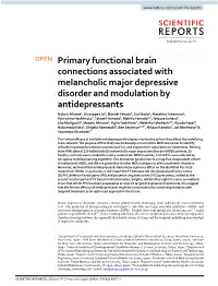 Primary Functional Brain Connections Associated with Melancholic Major