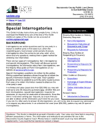 Special Interrogatories You May Also Need… This Guide Includes Instructions and Sample Forms