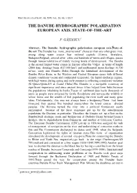 The Danube-Hydrographic Polarisation European Axis. State-Of-The-Art