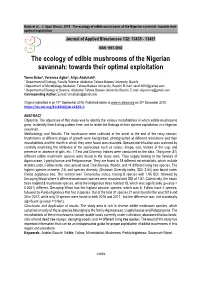 The Ecology of Edible Mushrooms of the Nigerian Savannah: Towards Their Optimal Exploitation Journal of Applied Biosciences 132: 13439 - 13451