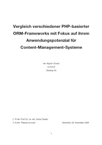 Vergleich Verschiedener PHP-Basierter ORM-Frameworks Mit Fokus Auf Ihrem Anwendungspotenzial Für Content-Management-Systeme