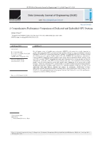 A Comprehensive Performance Comparison of Dedicated and Embedded GPU Systems