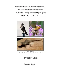 Butterflies, Birds and Blossoming Plants … a Continuing Study of Populations on Boulder County Parks and Open Space with a Look at Herptiles