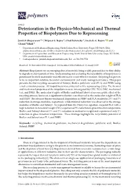 Deterioration in the Physico-Mechanical and Thermal Properties of Biopolymers Due to Reprocessing