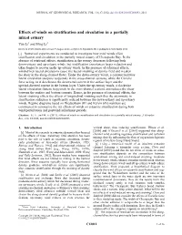 Effects of Winds on Stratification and Circulation in a Partially Mixed Estuary