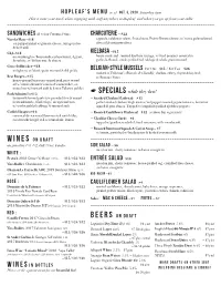 Hopleaf's Menu As of Oct. 3, 2020 Saturday 6Pm Charcuterie — $22