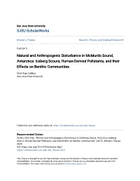 Natural and Anthropogenic Disturbance in Mcmurdo Sound, Antarctica: Iceberg Scours, Human-Derived Pollutants, and Their Effects on Benthic Communities