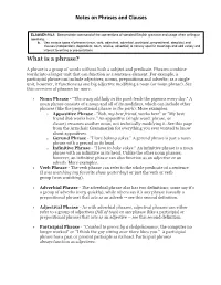 Notes on Phrases and Clauses What Is a Phrase?