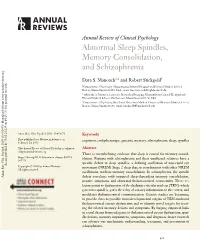 Abnormal Sleep Spindles, Memory Consolidation, and Schizophrenia