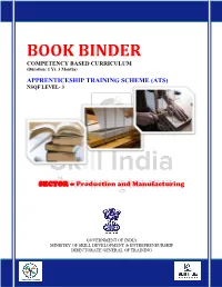 BOOK BINDER COMPETENCY BASED CURRICULUM (Duration: 1 Yr
