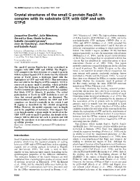 Crystal Structures of the Small G Protein Rap2a in Complex with Its Substrate GTP, with GDP and with Gtpγs