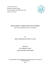 Macroeconomic Variables and Poverty in Palestine: Polices, Effects, Implications and Poverty Reduction