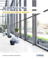 Q4 2020 Point of View Edmonton Office Market