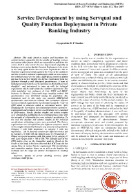 Service Development by Using Servqual and Quality Function Deployment in Private Banking Industry