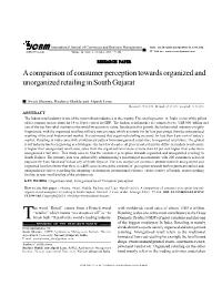 A Comparison of Consumer Perception Towards Organized and Unorganized Retailing in South Gujarat