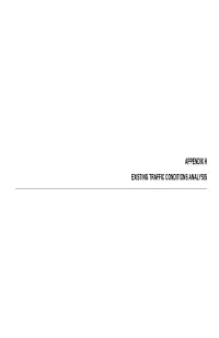 Appendix H Existing Traffic Conditions Analysis