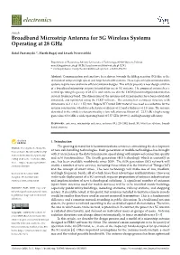 Broadband Microstrip Antenna for 5G Wireless Systems Operating at 28 Ghz