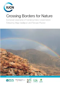 Crossing Borders for Nature. European Examples of Transboundary Conservation