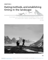 Dating Methods, and Establishing Timing in the Landscape