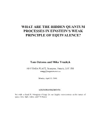 Equivalence Principle (WEP) of General Relativity Using a New Quantum Gravity Theory Proposed by the Authors Called Electro-Magnetic Quantum Gravity Or EMQG (Ref