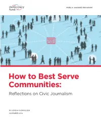 How to Best Serve Communities: Reflections on Civic Journalism