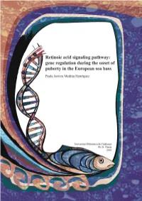 Identification of Conserved Genes Triggering Puberty in European Sea Bass Males ( Dicentrarchus Labrax ) by Microarray Expression Profiling