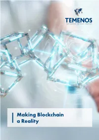 Making Blockchain a Reality Contents Summary